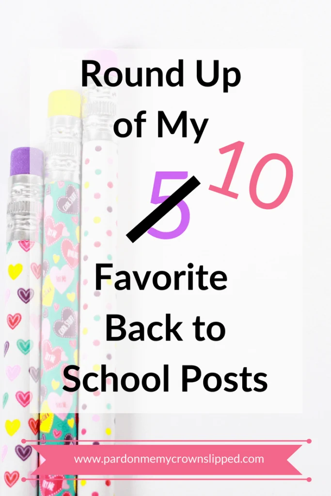 It's that time of year again for back to school posts. If you're looking for ideas this is the place. Click for a roundup of 10 posts featuring great back to school ideas