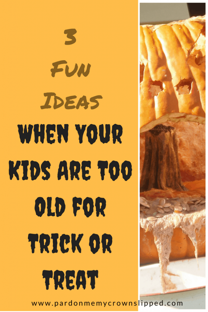 3 Fun Ideas When Your Kids are Too Old for Trick or Treat 1