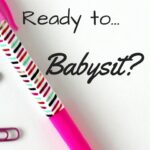 tween ready to babysit
