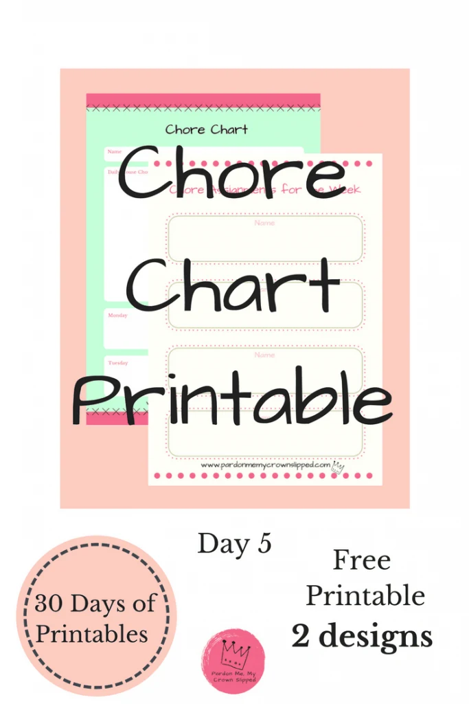 Chore chart printables to get the people in your house on task with helping you out.