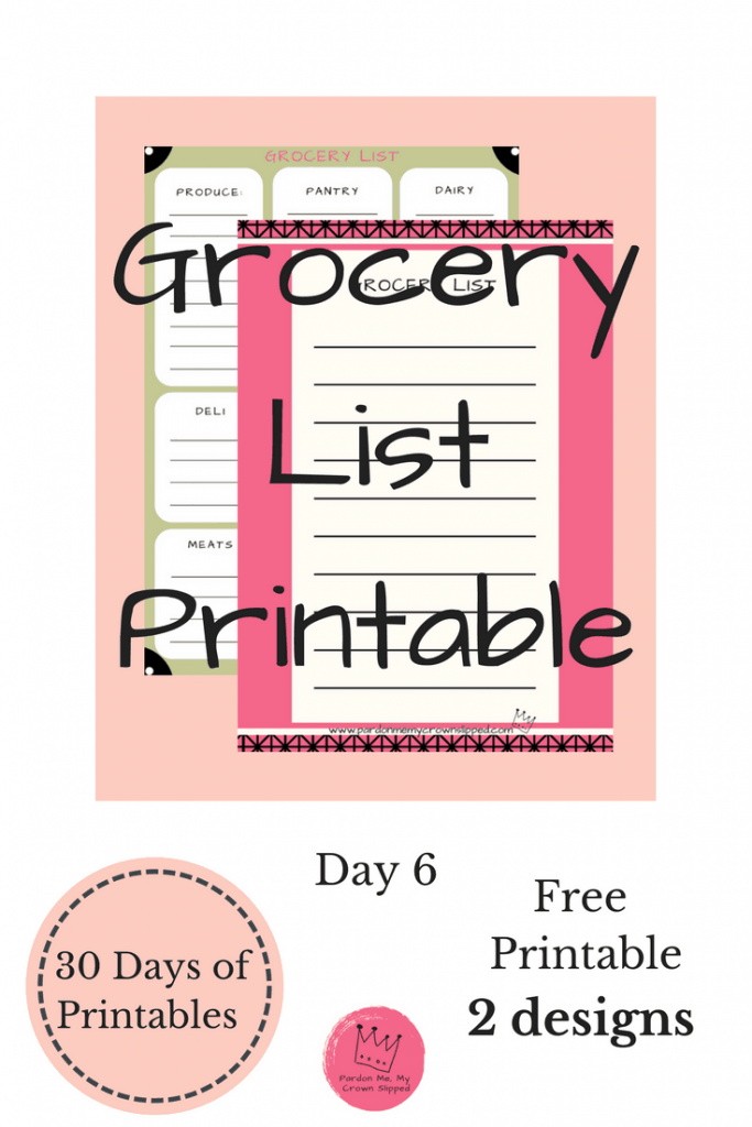 Use one of these grocery list printables to make sure you don't forget what you need.