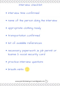 Checkout this job interview checklist so your teen can be ready to get that job and get off your couch.