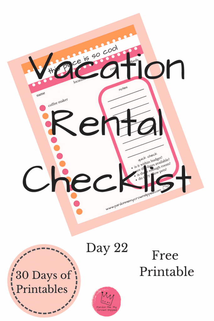 click here for a vacation rental checklist. This handy checklist will help sort out what your next rental includes to make sure it has everything you need.