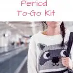 Be prepared for starting your period when on the go with this quick and easy DIY period to-go kit