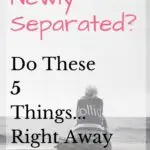 Being newly separated and possibly heading for divorce is a scary time. Use these tips to gain some control over the overwhelm. #divorce #separation #marriageproblems
