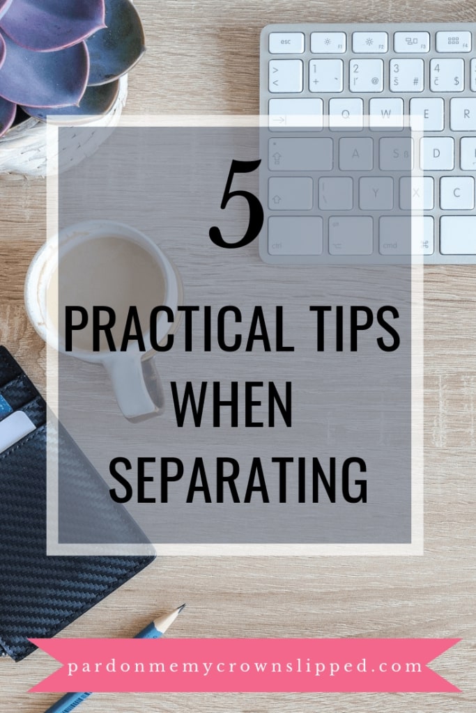 Use these practical tips when separating from your spouse. This advice will help put you on on solid footing at such a difficult time.
