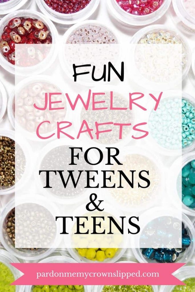 bowls of different colored beads with text overlay fun jewelry crafts for tweens and teens