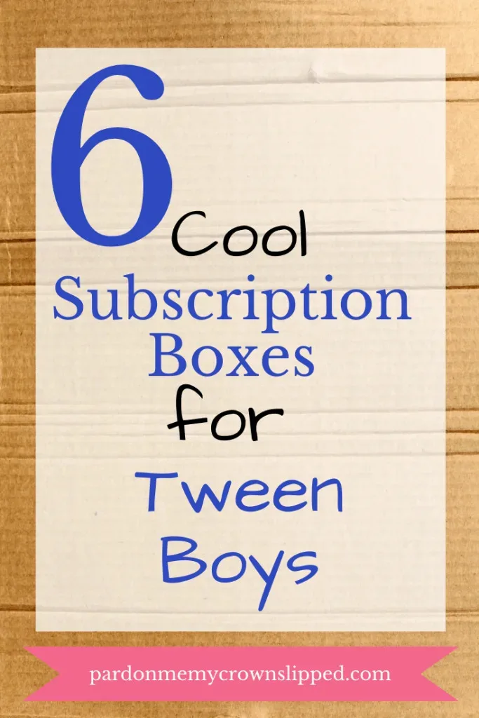 text overlay on cardboard 6 cool subscription boxes for tween boys