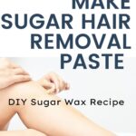 how to make sugar hair removal paste