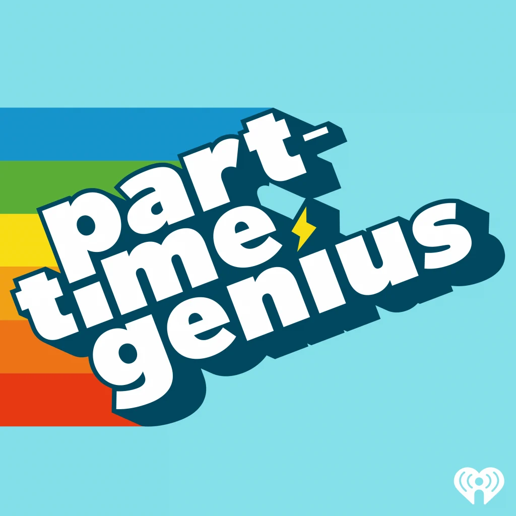 part-time genius podcast