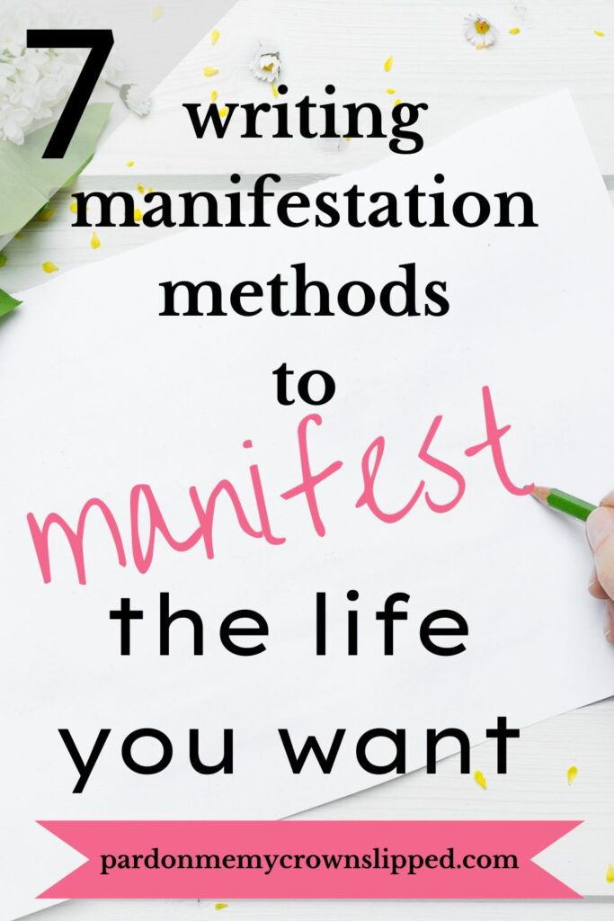 writing manifestation methods