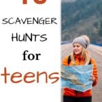 49 Scavenger Hunts for Teens