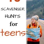 49 Scavenger Hunts for Teens