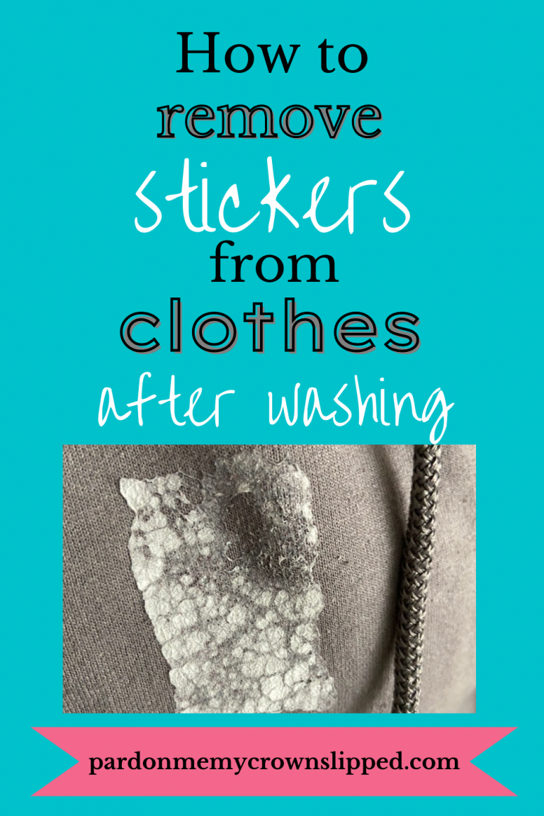 How To Get Stickers Off Clothes After Washing And Drying 3 Easy Ways