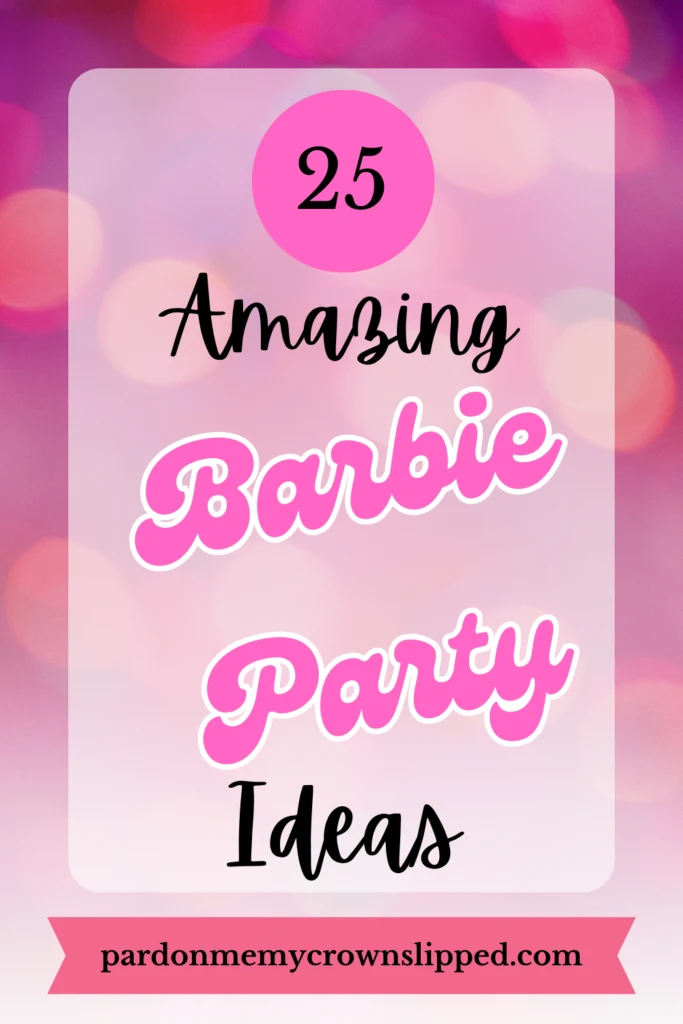 Barbie Party Ideas