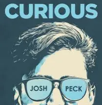 Curious with Josh Peck Podcast