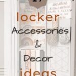 DIY Locker Accessories and Decor Ideas: 17 Easy Tips for Personalizing ...