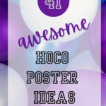 41 Awesome HoCo Poster Ideas