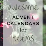 18 Awesome Advent Calendars for Teens