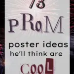 73 prom poster ideas he'll think are cool