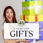 46 of the Best Cheer Gifts