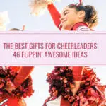 The Best Gifts For Cheerleaders 46 Flippin' Awesome Ideas