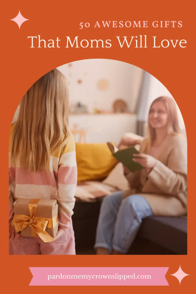 50 Awesome Gifts That Moms Will Love, gift ideas for mom