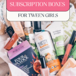 8 of the Best Subscription Boxes for Tween Girls