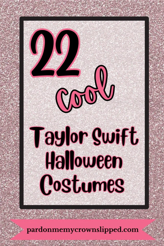 Taylor Swift Costume Ideas