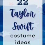 Taylor Swift Costume Ideas