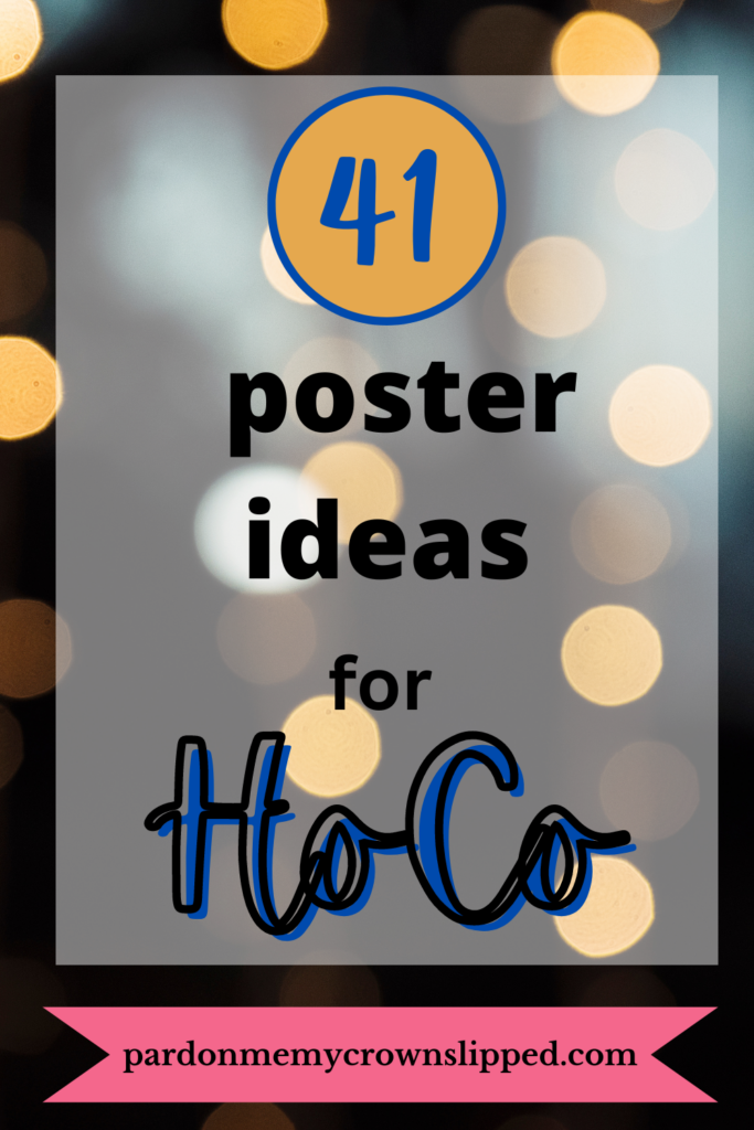 41 poster ideas for hoco proposals