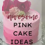 31 Awesome Pink Cake Ideas