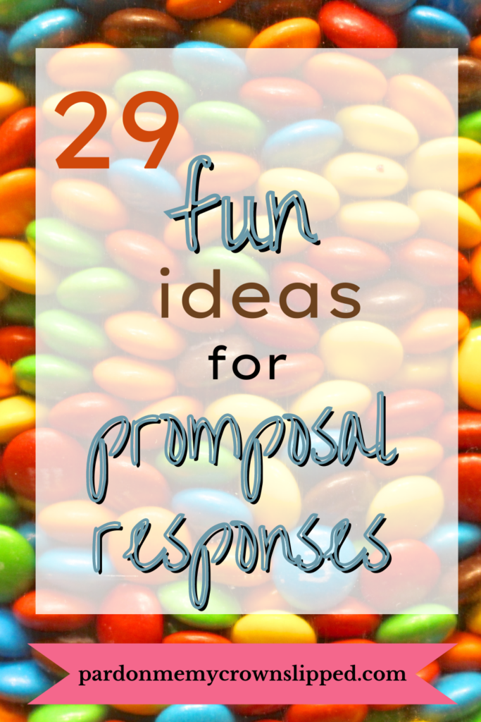 29 Fun Ideas for Promposal Responses