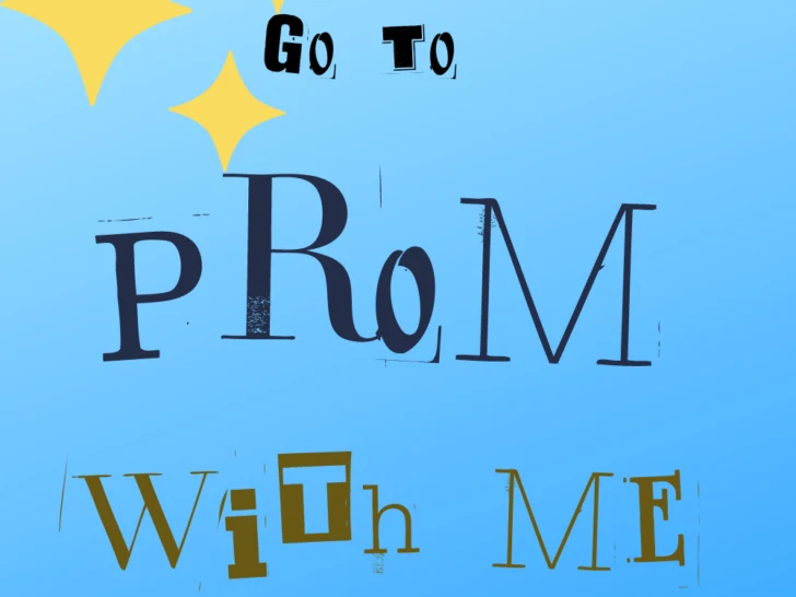 73 Amazing Promposal Ideas and Prom Posters That Are Sure to Get a Yes