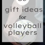 39 Gift Ideas for Volleyball Players