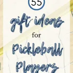 55 Best Gifts for Pickleball Players 1