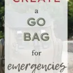 Create a Go Bag for Emergencies
