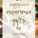 37 Awesome Experience Gifts for Teens