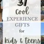 37 Cool Experience Gifts for Kids and teens