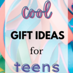 25 Cool Gift Ideas for Teens