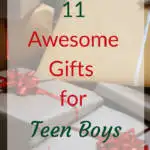 11 Awesome Gifts for Teen Boys