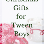 Christmas Gifts for Tween Boys