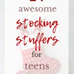 24 Awesome Stocking Stuffers for Teens