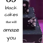 35 Black cakes that will amaze you