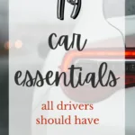 19 Car Essentials All Drivers Should Have