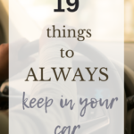 19 Things to Always Keep In Your Car