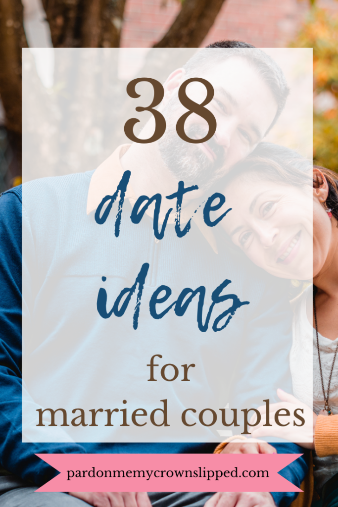 38 Date Ideas for Married Couples