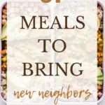 67 Meals to Bring New Neighbors