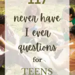 never have i ever questions for teenagers