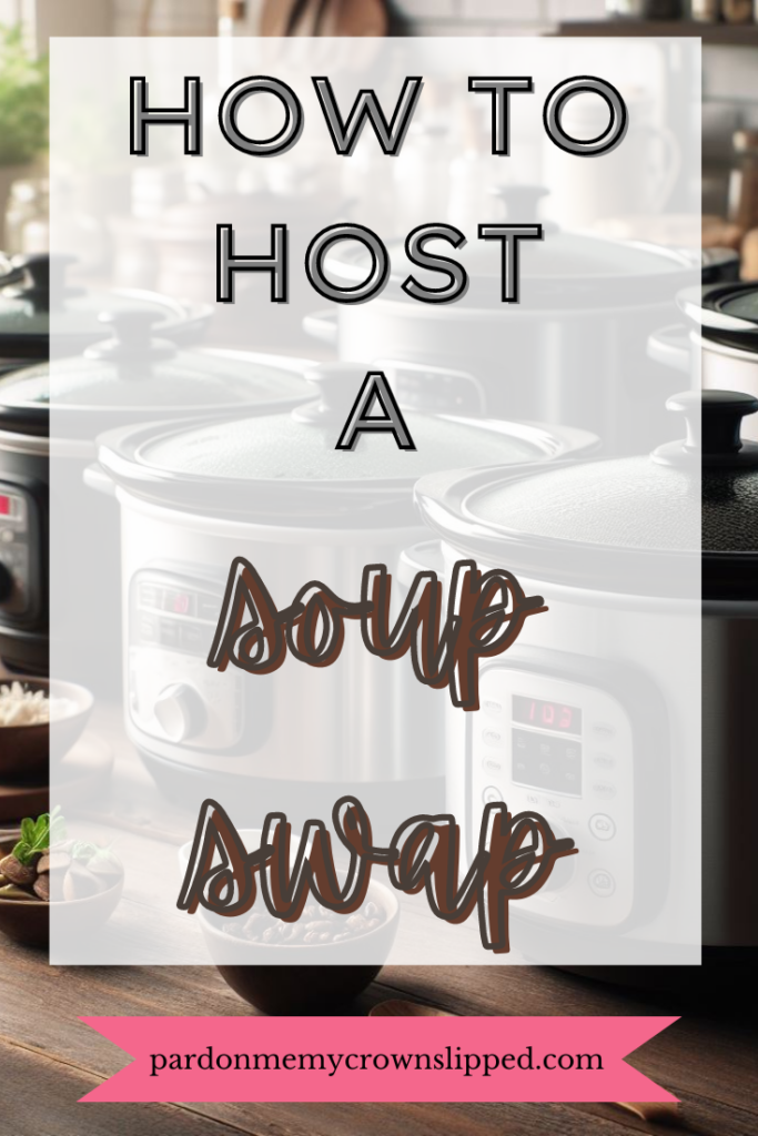 How to Host a Soup Swap